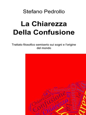 cover image of La Chiarezza Della Confusione